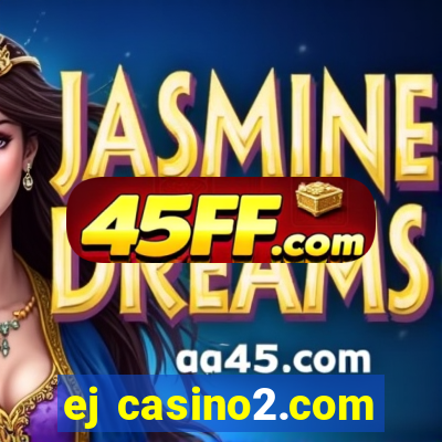 ej casino2.com